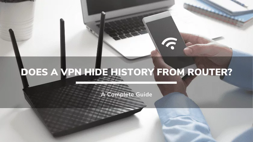 does-a-vpn-hide-history-from-router